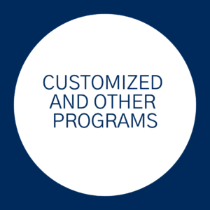 Customized and Other Programs